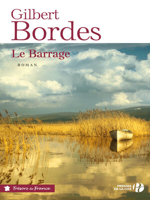 cover image of Le barrage